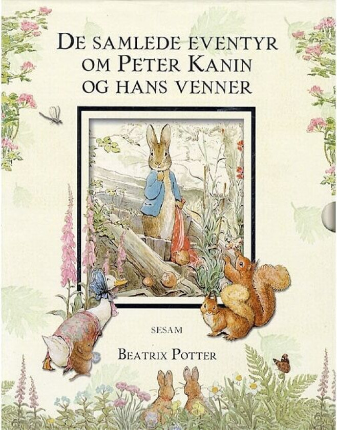 De samlede eventyr om Peter Kanin og hans venner Beatrix Potter Språk: Dansk
