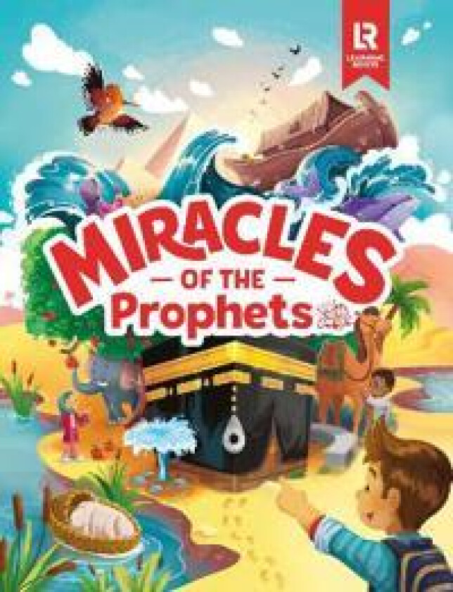 The Miracles of the Prophets (Little Kids)