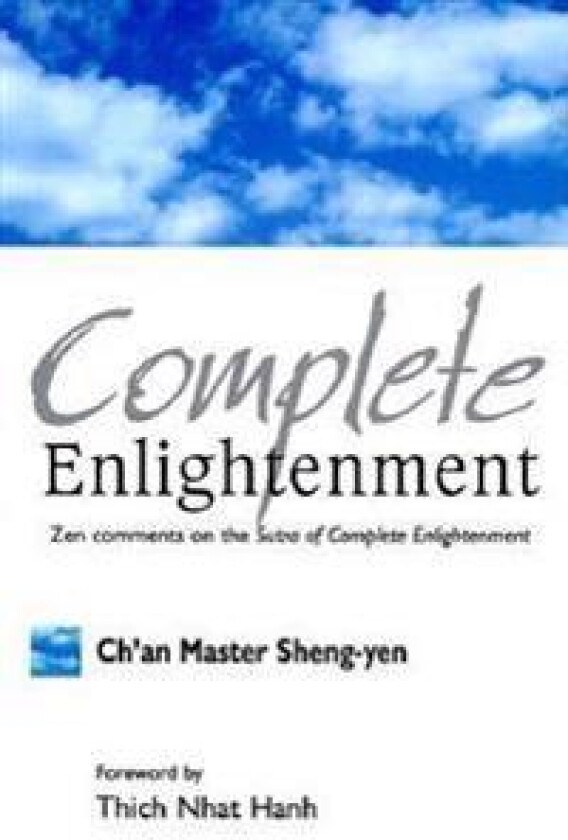 Complete Enlightenment