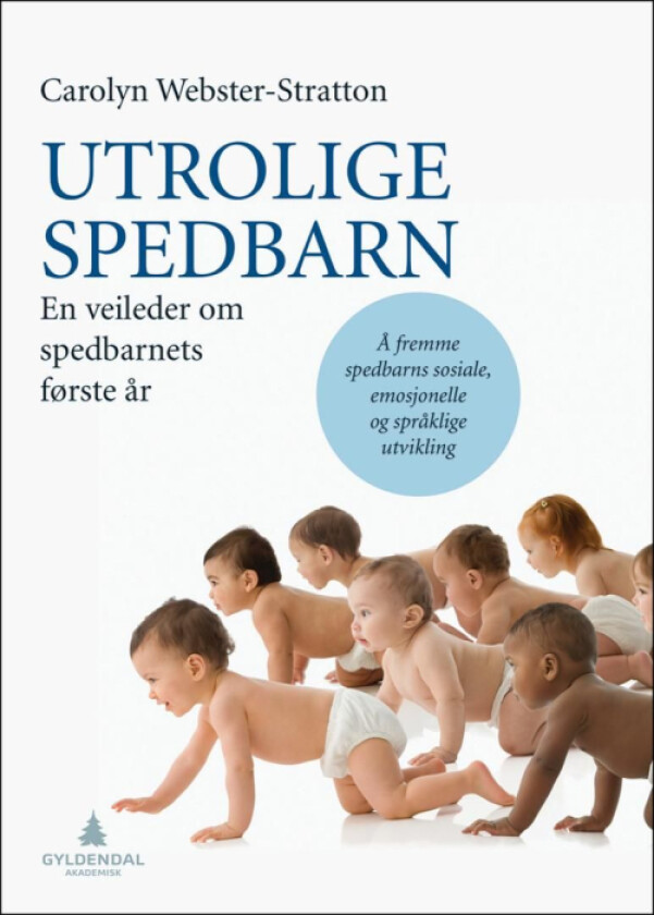 Utrolige spedbarn av Carolyn Webster-Stratton