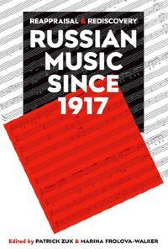 Russian Music since 1917