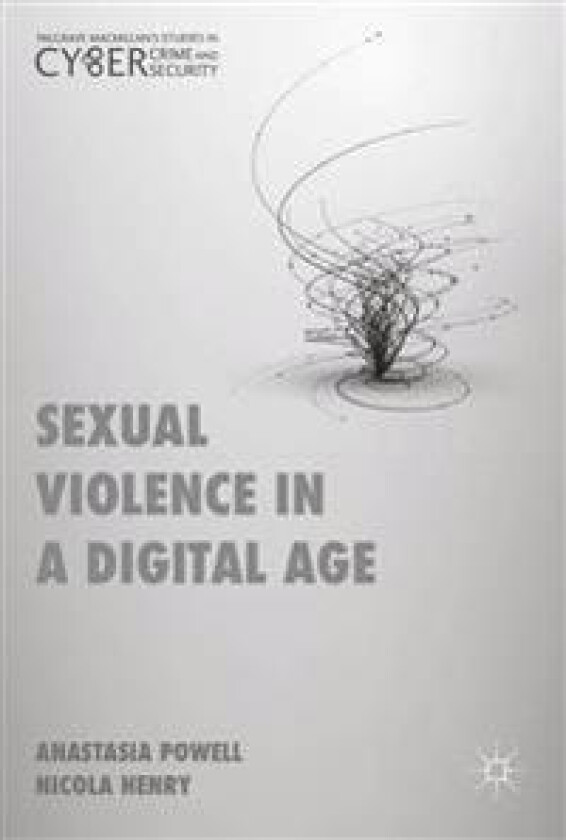 Sexual Violence in a Digital Age