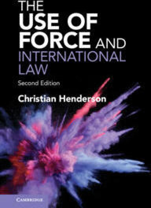 The Use of Force and International Law