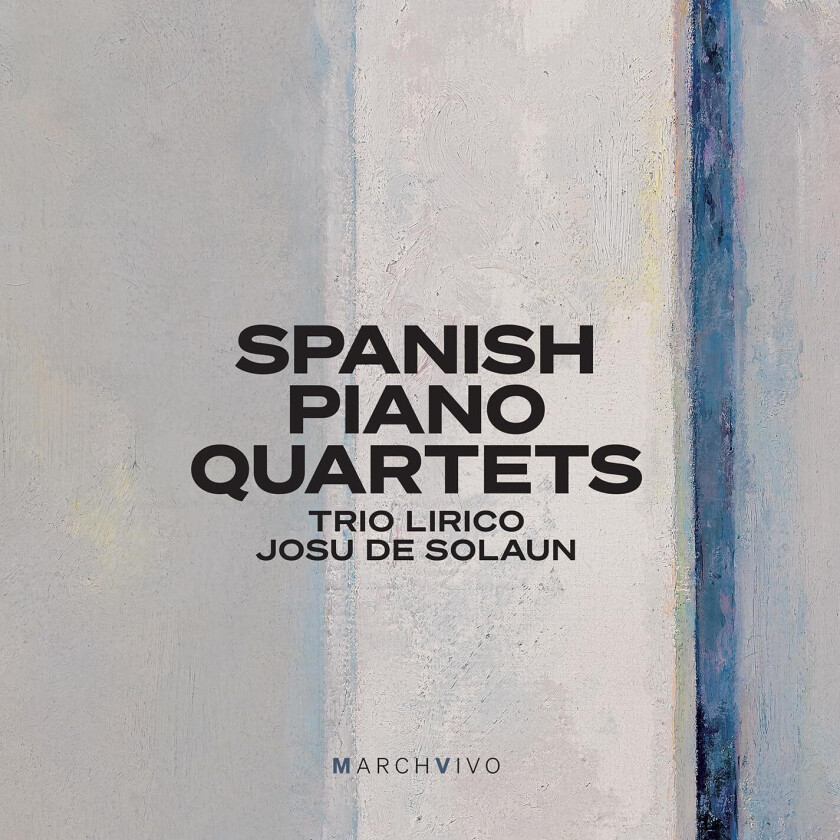 Trio Lirico, Josu De Solaun Spanish Piano Quartets (Live) CD