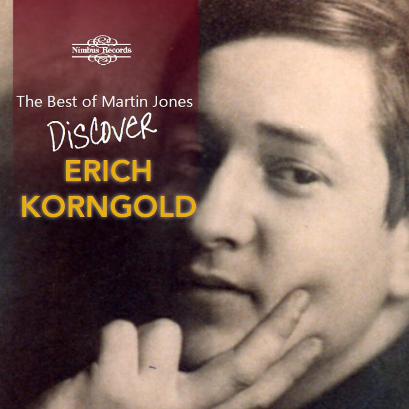Martin Jones The Best of Martin Jones Discover Erich Korngold CD