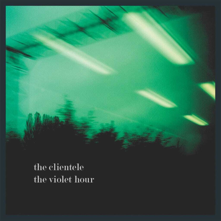 The Clientele The Violet Hour LP/Vinyl