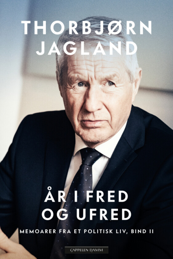 År i fred og ufred av Thorbjørn Jagland