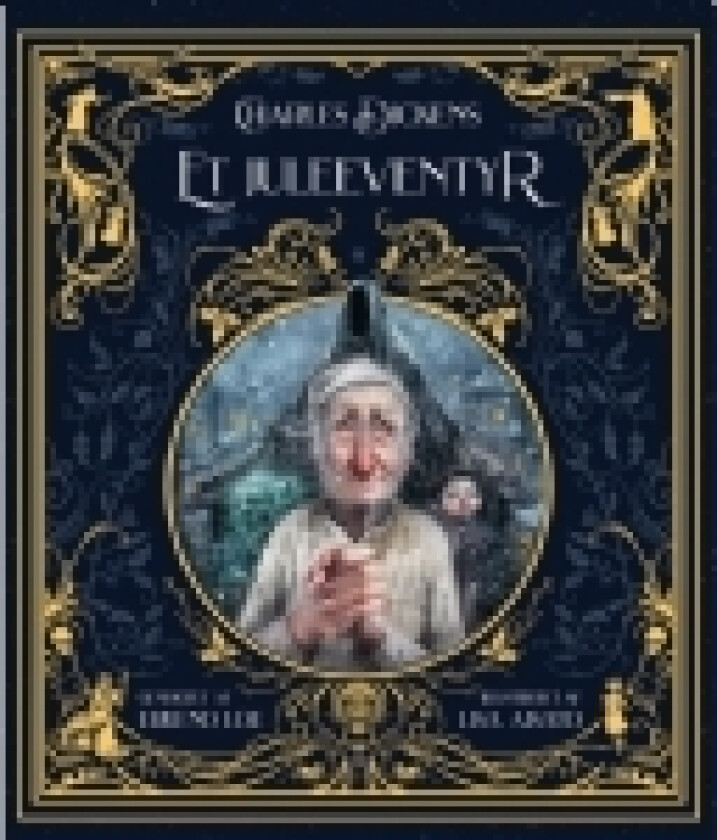Et juleeventyr | Charles Dickens, Erlend Loe | Språk: Dansk