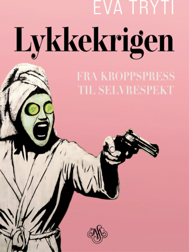 Lykkekrigen av Eva Tryti