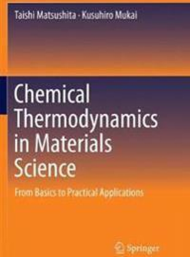Chemical Thermodynamics in Materials Science