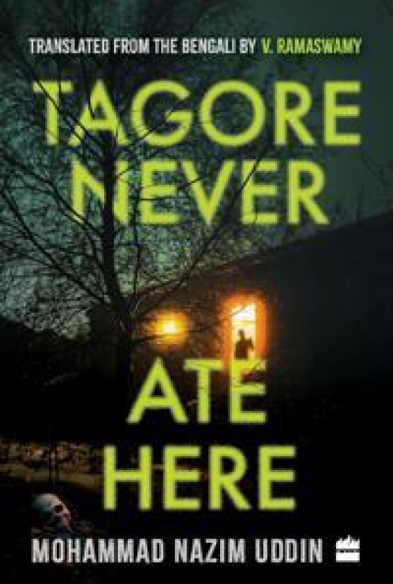 Tagore Never Ate Here