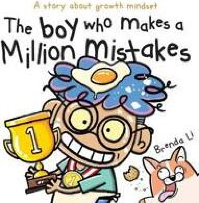 The Boy Who Makes A Million Mistakes