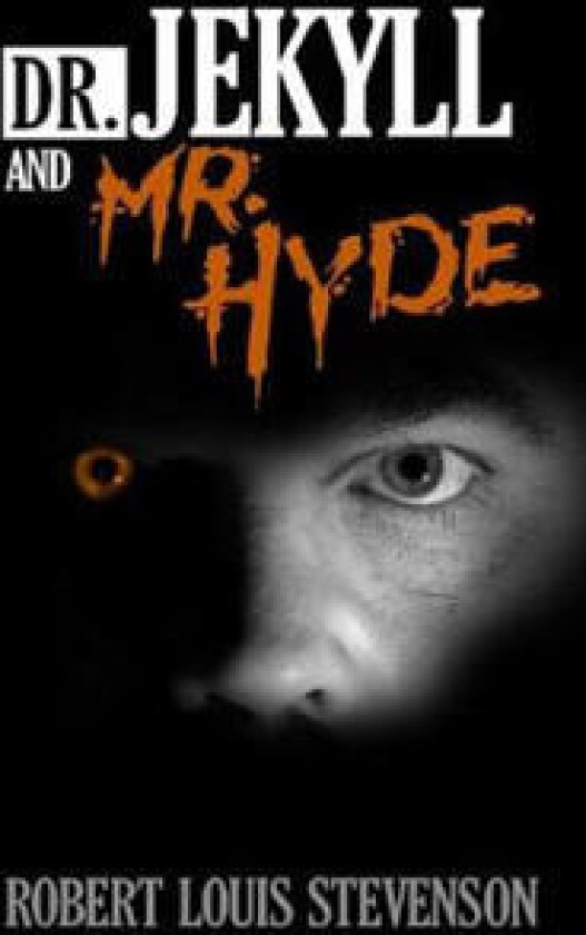 Dr. Jekyll and Mr. Hyde