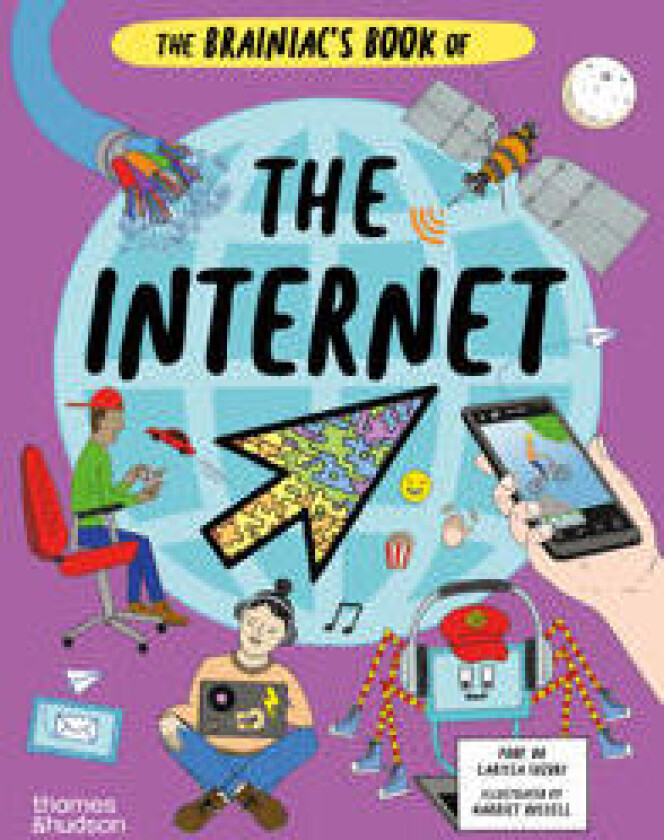 The Brainiac's Book of the Internet