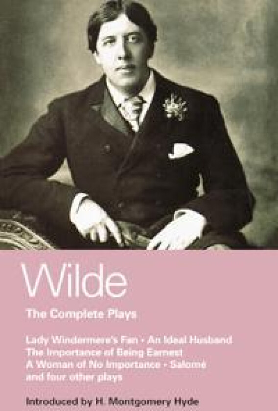 Wilde Complete Plays