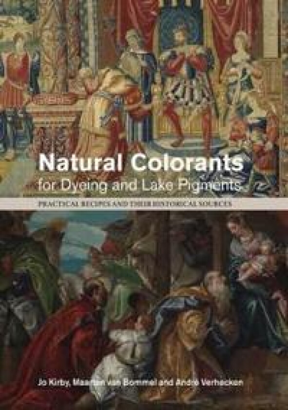 Natural Colorants for Dyeing and Lake Pigments