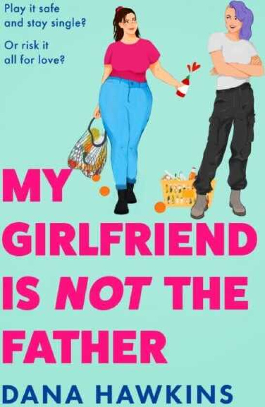 My Girlfriend is Not the Father