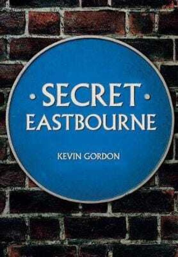 Secret Eastbourne