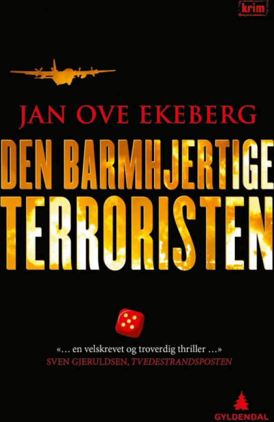 Den barmhjertige terroristen av Jan Ove Ekeberg