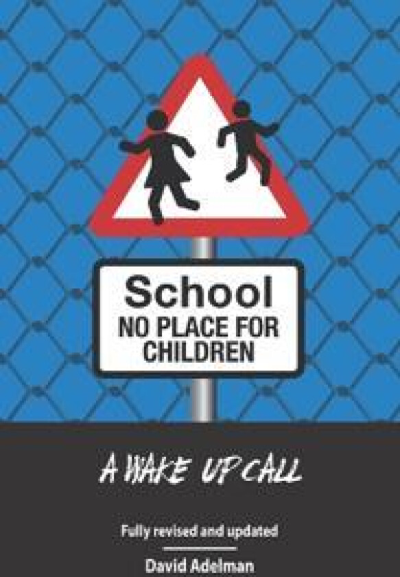 School - No Place For Children