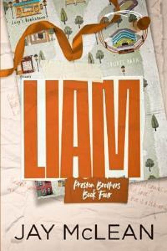 Liam- a Preston Brothers Novel Book 4