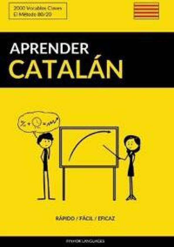 Aprender Catalán - Rápido / Fácil / Eficaz