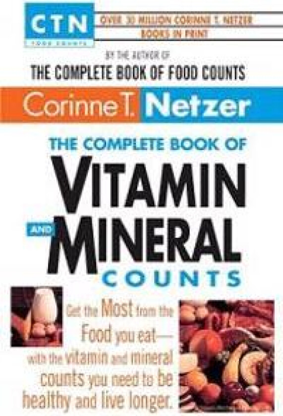 The Complete Book of Vitamin and Mineral Counts