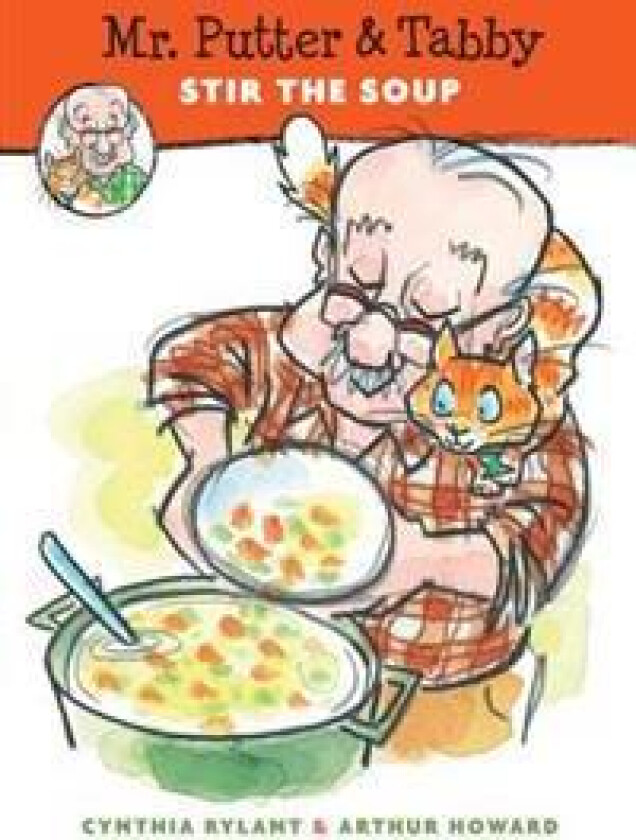 Mr. Putter & Tabby Stir the Soup
