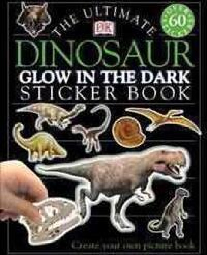 Ultimate Sticker Book: Glow in the Dark: Dinosaur