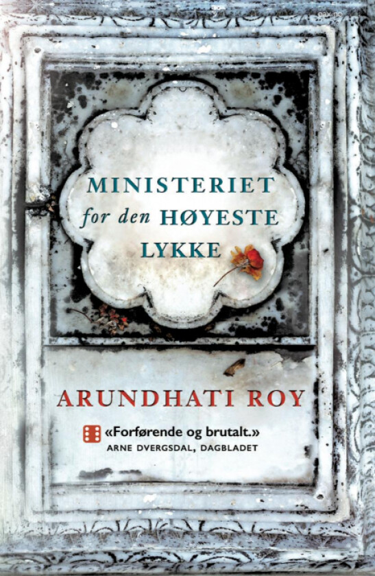 Ministeriet for den høyeste lykke av Arundhati Roy