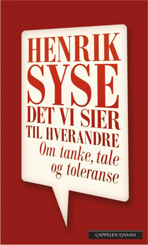 Det vi sier til hverandre av Henrik Syse