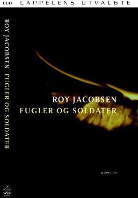 Fugler og soldater av Roy Jacobsen