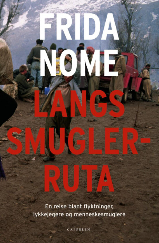 Langs smuglerruta av Frida Nome