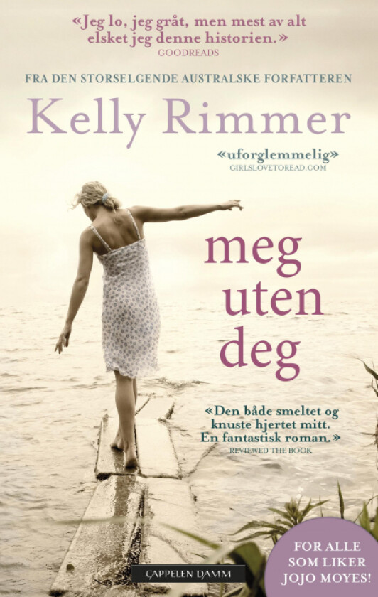 Meg uten deg av Kelly Rimmer