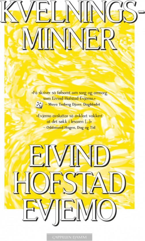 Kvelningsminner av Eivind Hofstad Evjemo