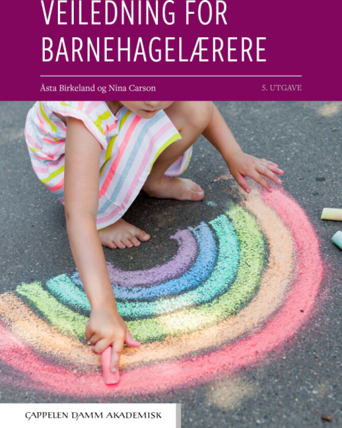 Veiledning for barnehagelærere av Åsta Birkeland, Nina Carson