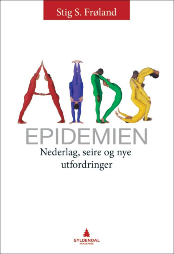 Aids-epidemien av Stig S. Frøland