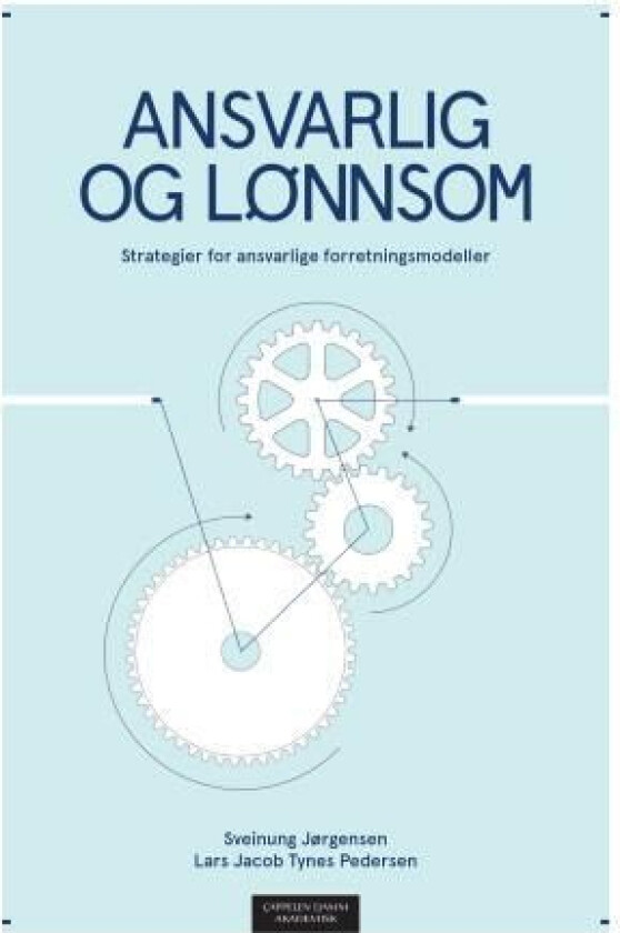 Ansvarlig og lønnsom av Sveinung Jørgensen, Lars Jacob Tynes Pedersen