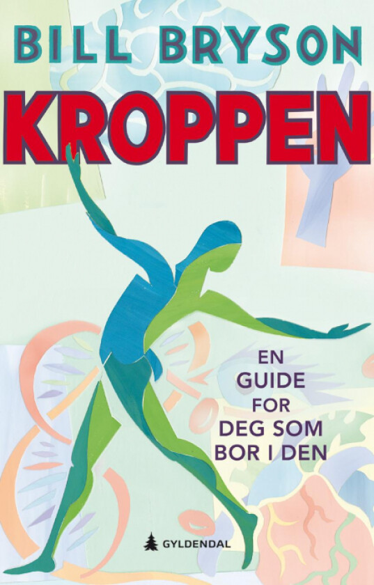 Kroppen av Bill Bryson