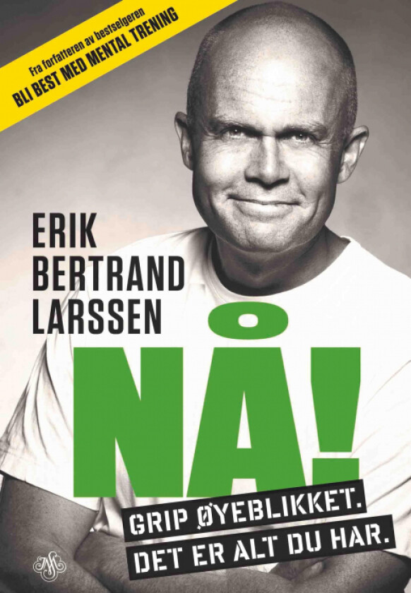 Nå! av Erik Bertrand Larssen