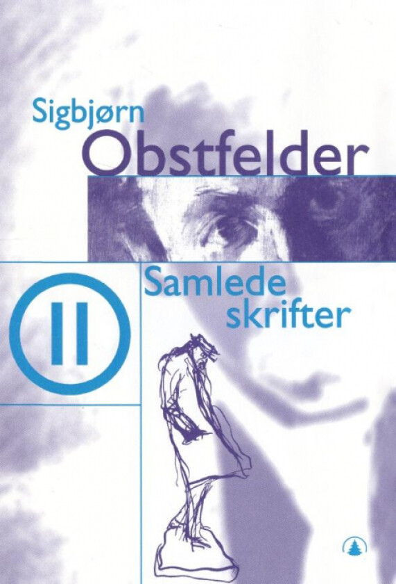 Samlede skrifter II av Sigbjørn Obstfelder
