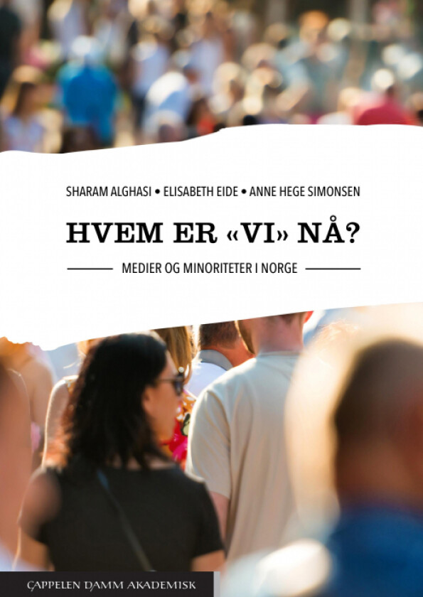 Hvem er vi nå? av Sharam Alghasi, Elisabeth Eide, Anne Hege Simonsen