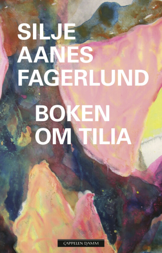 Boken om Tilia av Silje Aanes Fagerlund