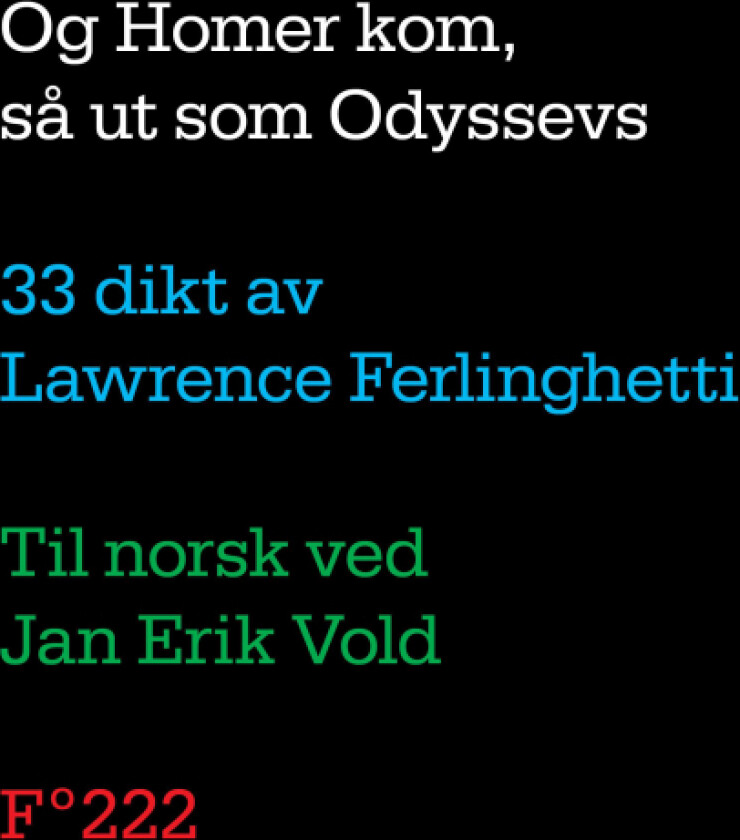 Og Homer kom, så ut som Odyssevs av Lawrence Ferlinghetti