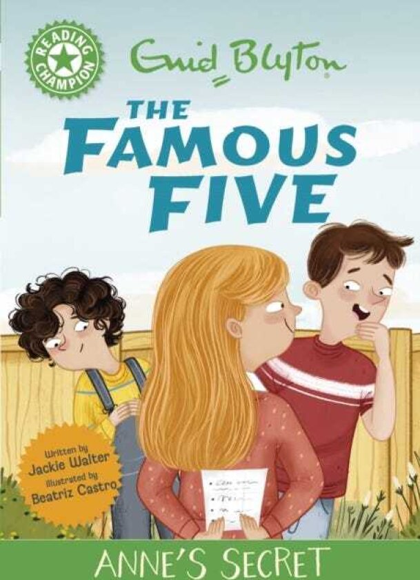 Reading Champion: The Famous Five: Anne's Secret Green Band 5