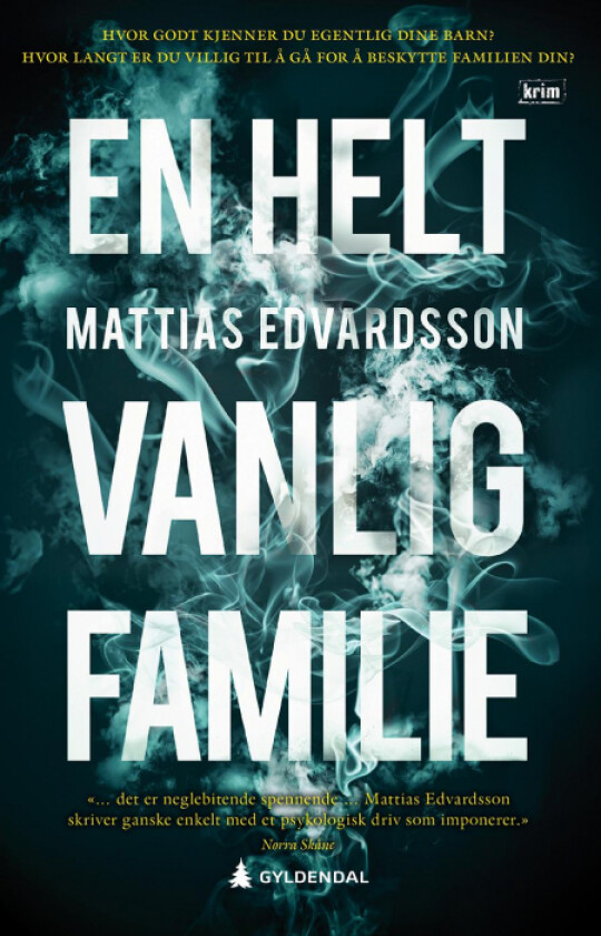 En helt vanlig familie av Mattias Edvardsson