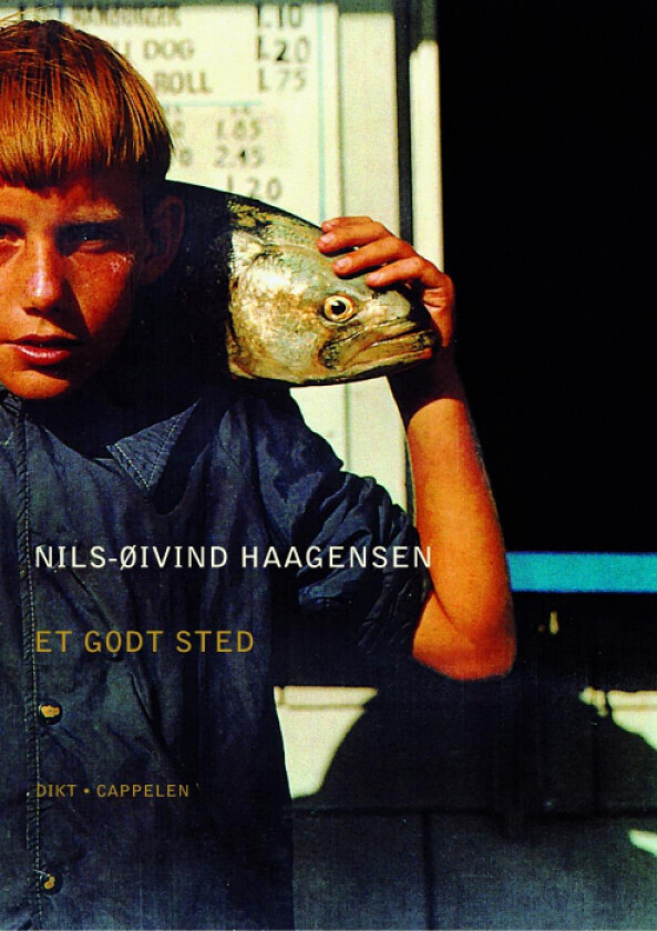 Et godt sted av Nils-Øivind Haagensen