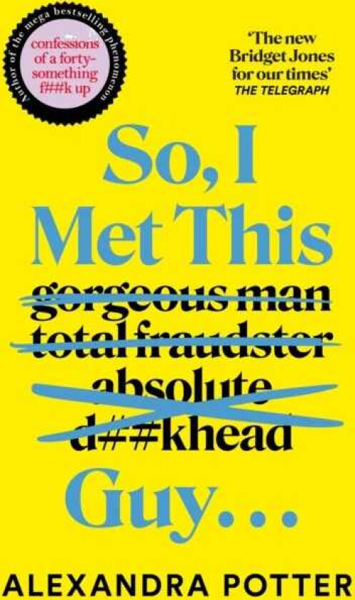 So, I Met This Guy . . .