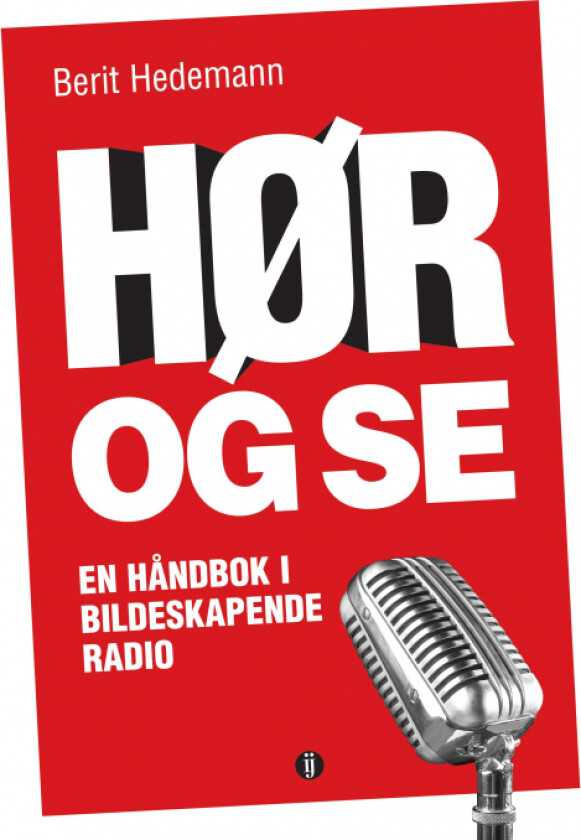 Hør og se av Berit Hedemann