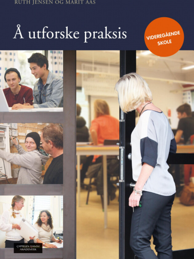 Å utforske praksis av Marit Aas, Ruth Jensen